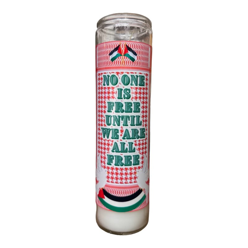 No One Is Free Until We Are All Free Prayer Saint Candle