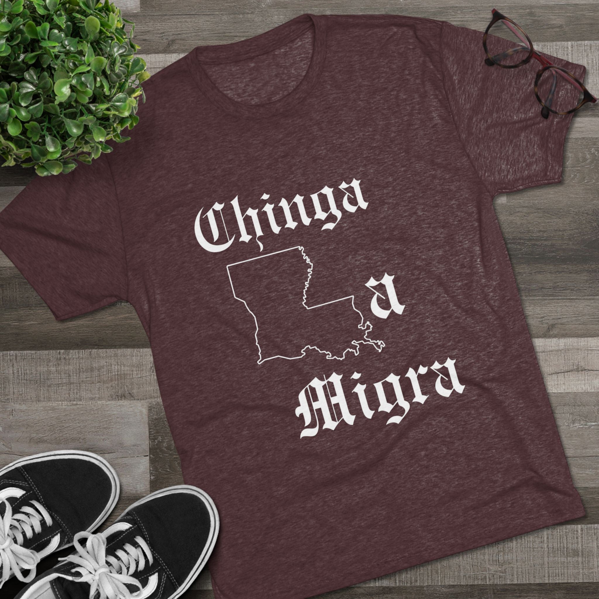 Chinga la Migra Louisiana T-Shirt