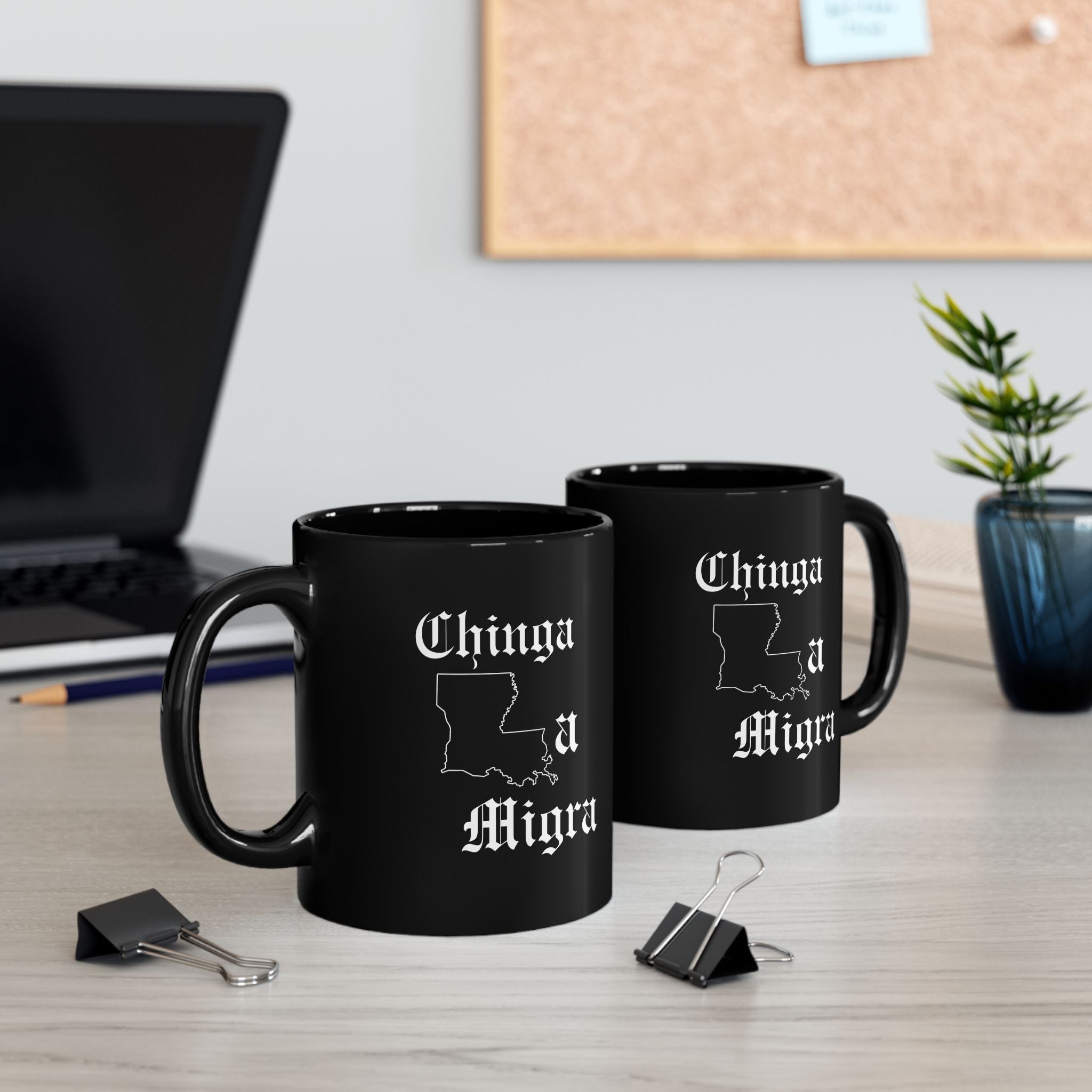 Chinga La Migra Black Mug (11oz, 15oz)