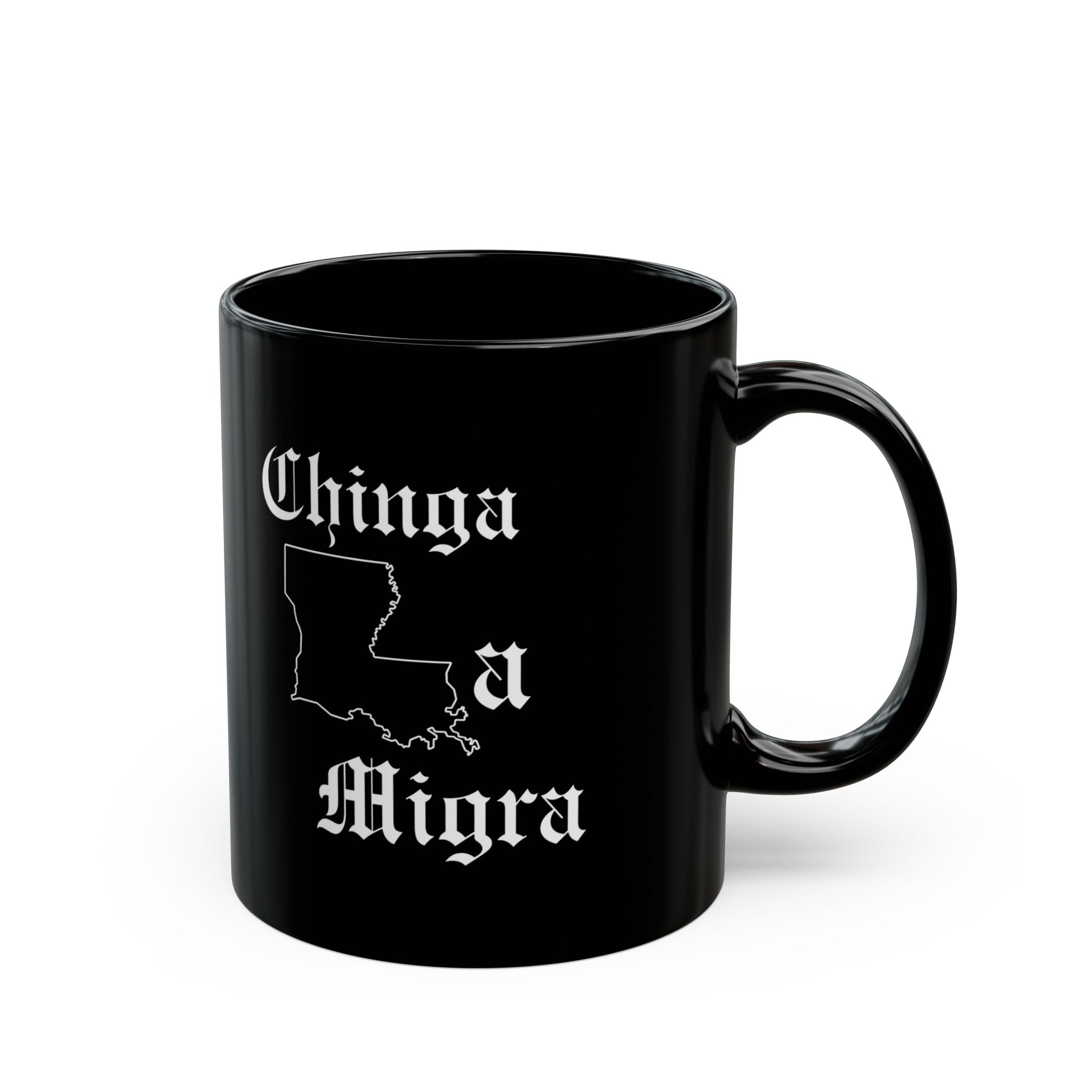 Chinga La Migra Black Mug (11oz, 15oz)