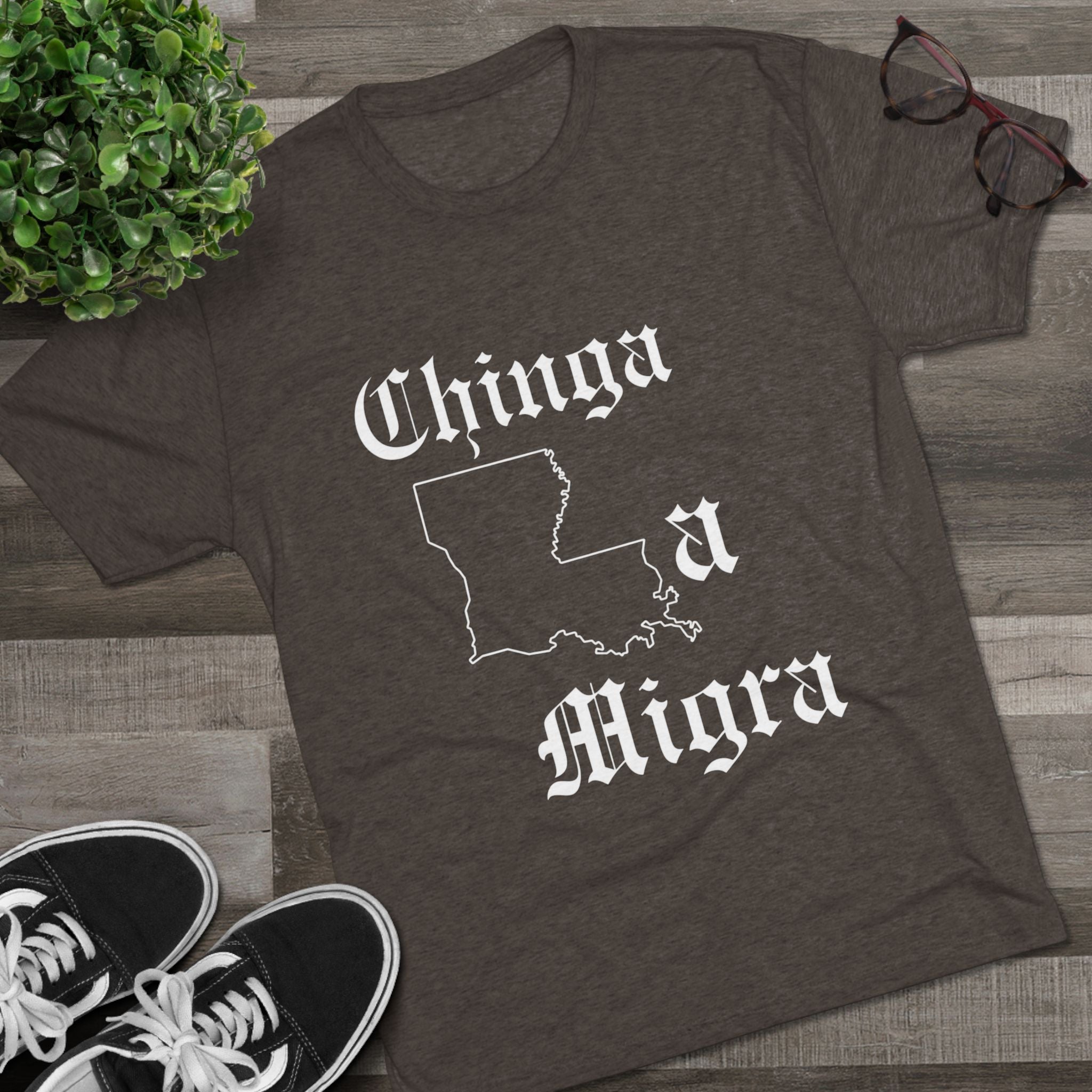 Chinga la Migra Louisiana T-Shirt