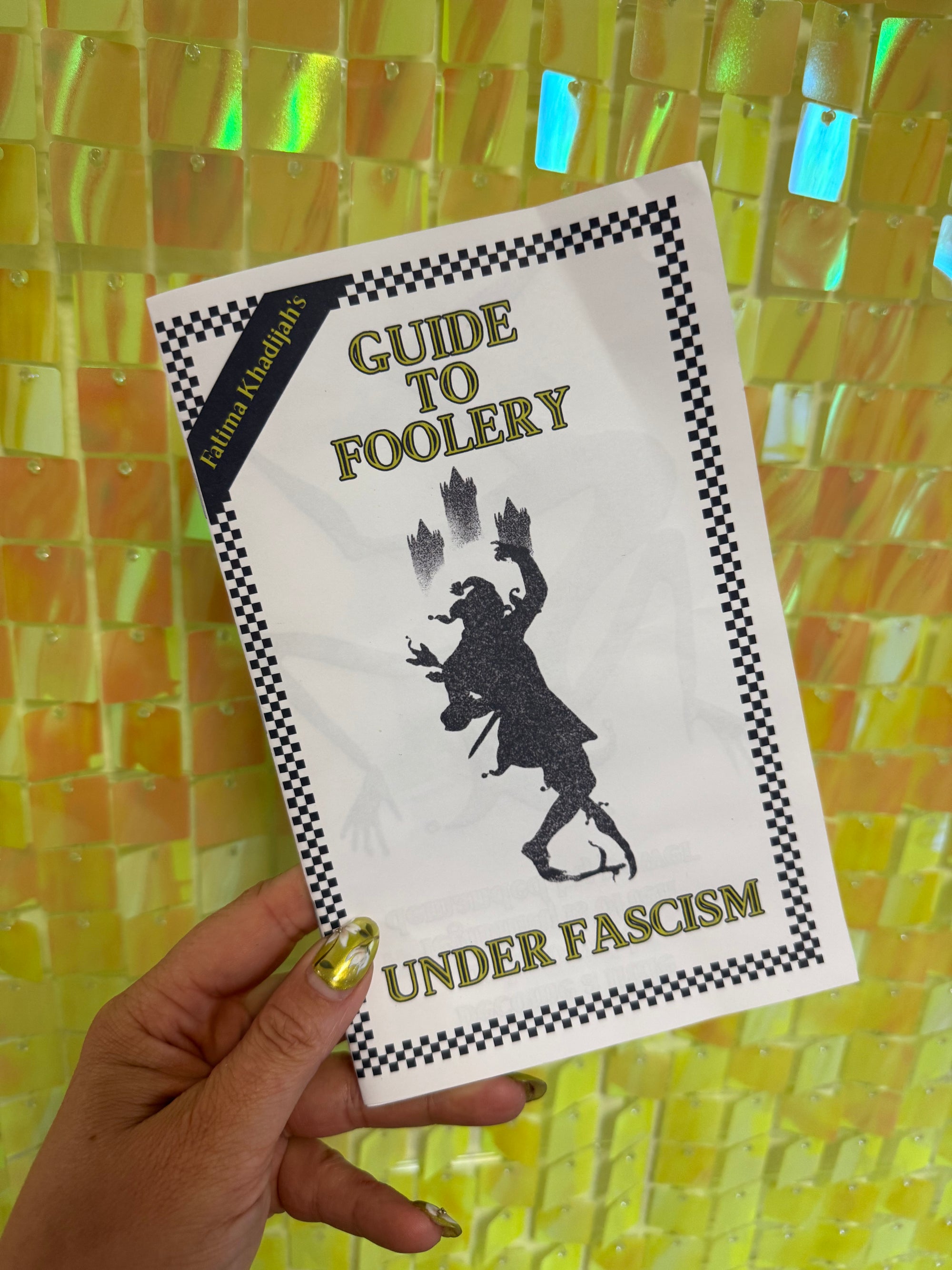 Guide To Foolery Under Fascism Zine
