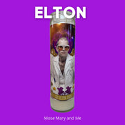 The Luminary Elton John Altar Candle - Mose Mary and Me